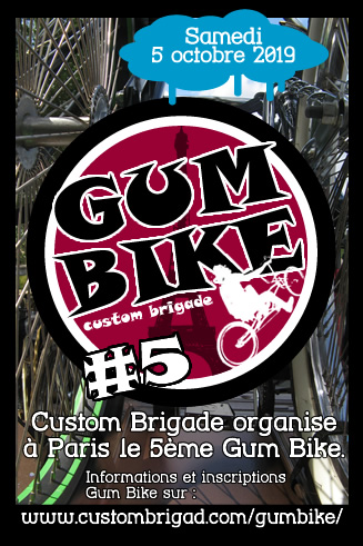 Gum Bike Paris - Custom Brigade